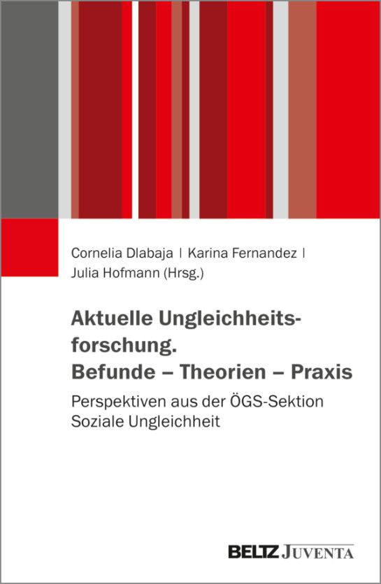 Buchcover Aktuelle Ungleichheitsforschung: Befunde – Theorien – Praxis